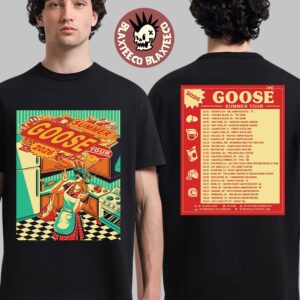Goose Summer Tour 2026 North America City Dates Two Sided T-Shirt