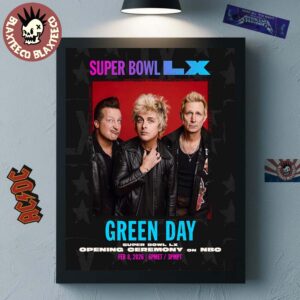 Green Day Super Bowl LX Opening Ceremony On NBC On Feb 8 2026 Home Decor Poster Canvas