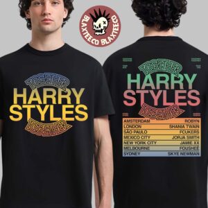 Harry Styles Together Together Tour 2026 City Schedule Dates Two Sided T-Shirt