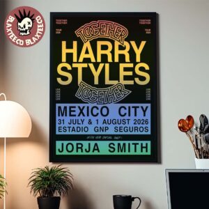 Harry Styles Together Together Tour 2026 Mexico City At Estadio GNP Seguros From 31 July To 1 August 2026 Poster Canvas