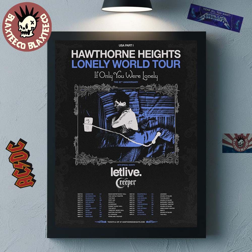 Hawthorne Heights Lonely World Tour 2026 If Only You Were Lonely The 20 Anniversary North American City Dates Home Decor Poster Canvas Hawthorne Heights Lonely World Tour 2026 If Only You Were Lonely The 20 Anniversary North American City Dates Home Decor Poster Canvas