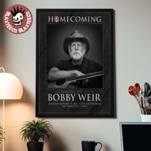 Homecoming Celebrating The Life Of Bobby Weir In San Francisco At Civic Center Plaza On January 17 2026 Home Decor Poster Canvas