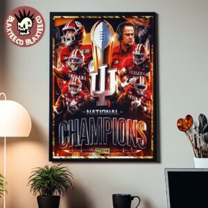 Indiana Hoosiers 2025 2026 CFP National Champions Title First Ever National Championship Decor Poster Canvas