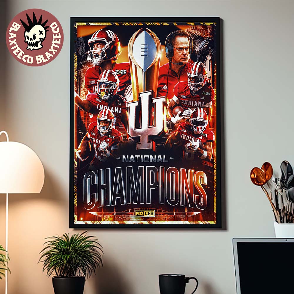 Indiana Hoosiers 2025 2026 CFP National Champions Title First Ever National Championship Decor Poster Canvas Indiana Hoosiers 2025 2026 CFP National Champions Title First Ever National Championship Decor Poster Canvas