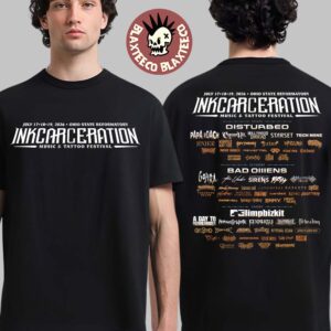 Inkcarceration Music And Tattoo Festival 2026 Full Lineup In Mansfield Ohio At Ohio State Reformatory On July 17 18 19 2026 Two Sided T-Shirt