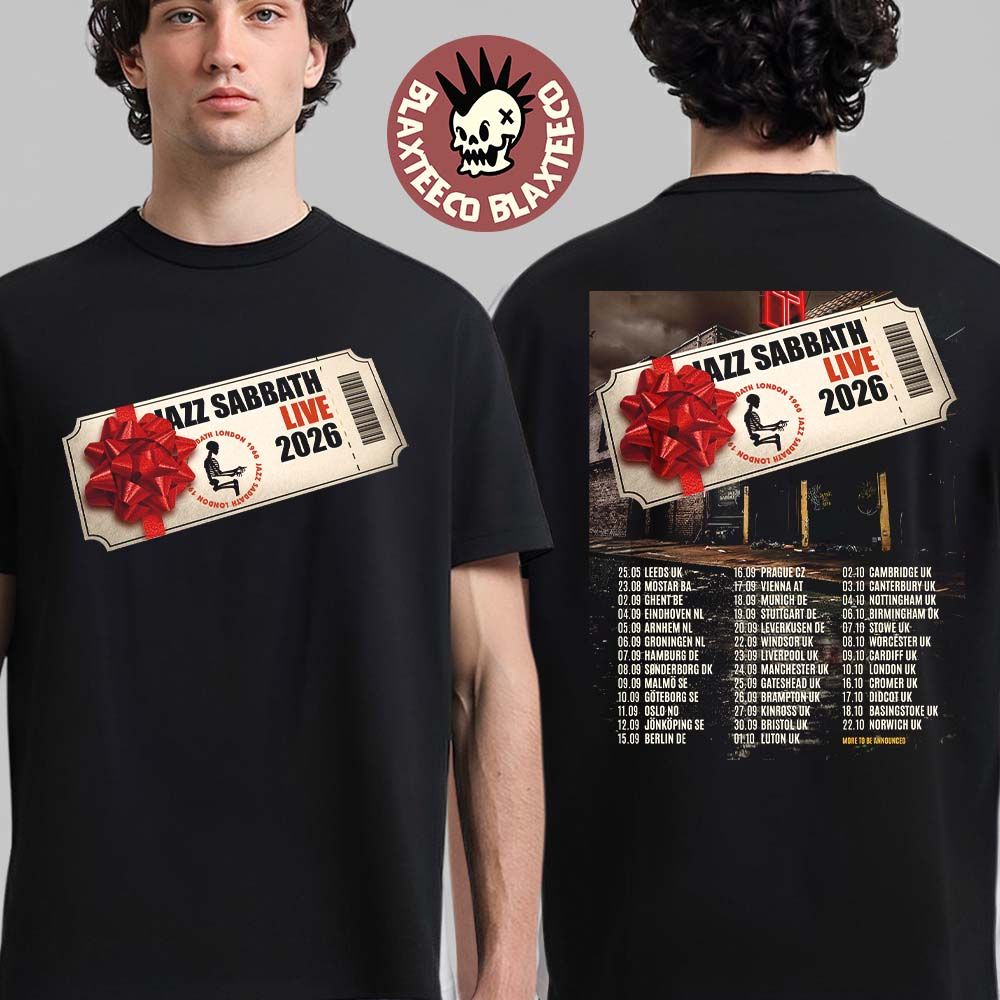 Jazz Sabbath Live 2026 UK And Europe Schedule Dates Two Sided T-Shirt Jazz Sabbath Live 2026 UK And Europe Schedule Dates Two Sided T-Shirt