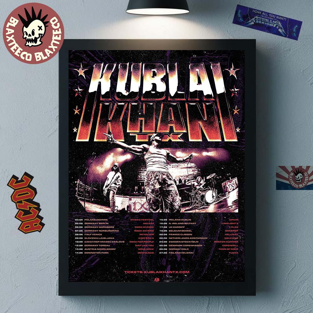 Kublai Khan TX EU And UK Summer 2026 Tour Schedule Dates Home Decor Poster Canvas Kublai Khan TX EU And UK Summer 2026 Tour Schedule Dates Home Decor Poster Canvas