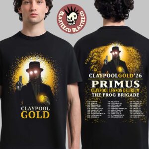 Les Claypool Claypool Gold 2026 Summer Tour With Primus Claypool Lennon Delirium And The Frog Brigade North America City Dates Two Sided T-Shirt