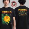 Primus 2025 New Years Eve Shows Merch Tee In Oakland California At December 30 And 31 2025 Send In The Clowns Drummer Clown T-Shirt