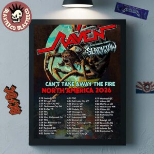 Raven With Special Guests Slackjaw Can’t Take Away The Fire North America 2026 Tour City Dates Home Decor Poster Canvas