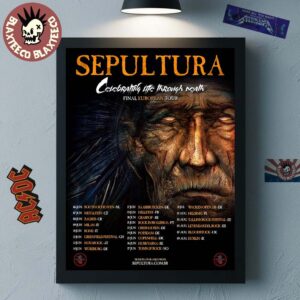 Sepultura Celebrating Life Through Death Final European Tour 2026 Schedule Dates Home Decor Poster Canvas