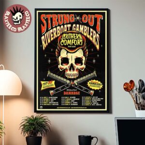 Strung Out Southern Comfort Tour 2026 North American City Dates Home Decor Poster Canvas