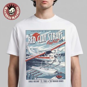 The Red Clay Strays Fan Fest 2026 Gig Poster For Show In Rexford Montana At Abayance Bay Marina From June 24 To 28 2026 T-Shirt