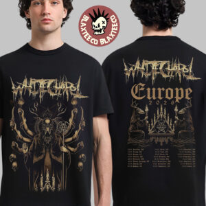 Whitechapel Europe And UK Tour 2026 Hunt Kill Feast Conquer Schedule Dates Two Sided T-Shirt