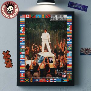 Bad Bunny Super Bowl LX Halftime Show The Only Thing More Powerful Than Hate Is Love Nation Flags Frame Perform Scene Poster Canvas