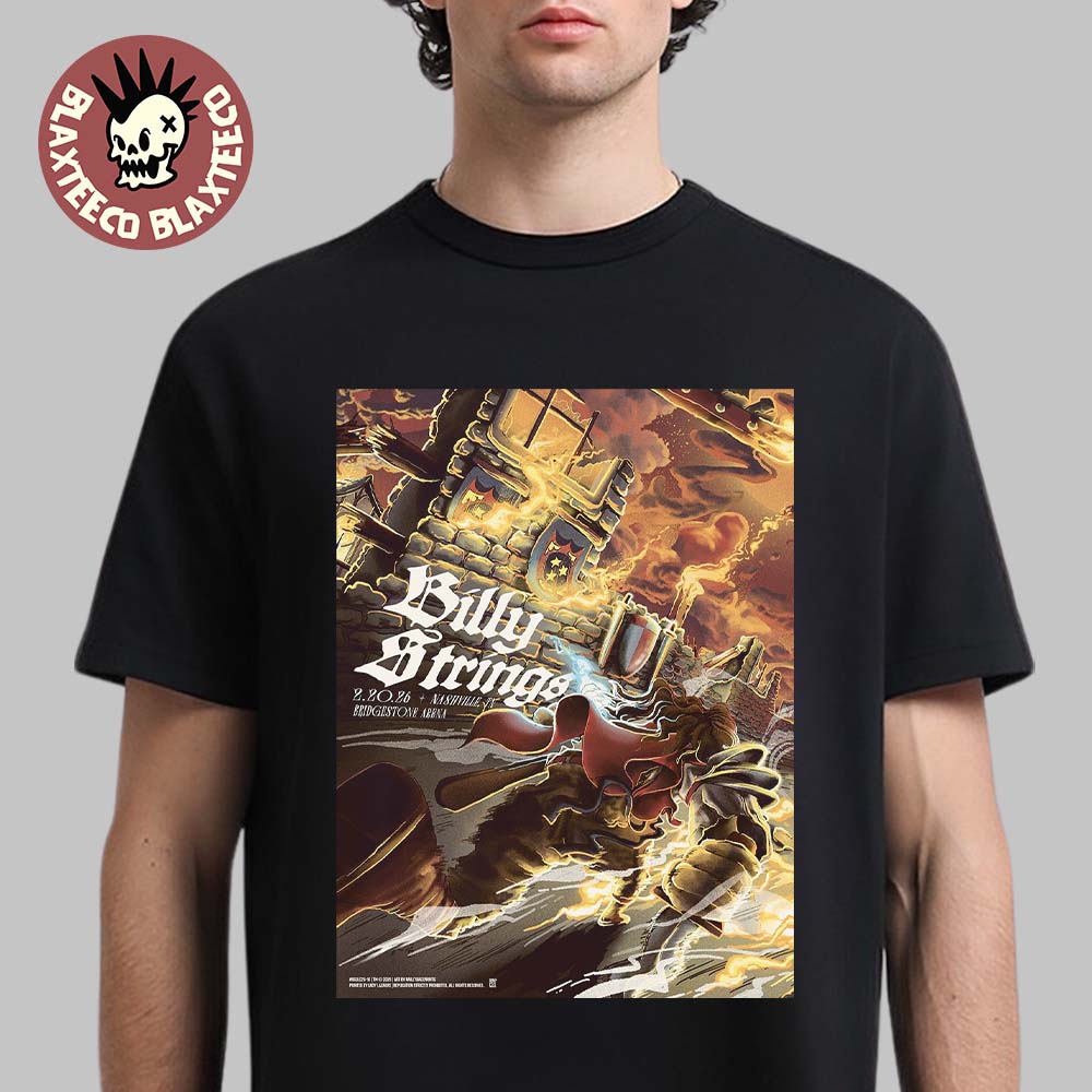 Billy Strings Nashville Tennessee 2026 Bridgestone Arena Night 1 Poster On February 20 2026 Art By Railey Bace Prints T-Shirt Billy Strings Nashville Tennessee 2026 Bridgestone Arena Night 1 Poster On February 20 2026 Art By Railey Bace Prints T-Shirt