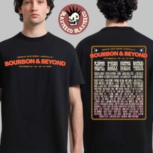 Bourbon And Beyond 2026 Festival Full Lineup In Louisville Kentucky At Kentucky Expo Center On September 24 25 26 27 2026 T-Shirt