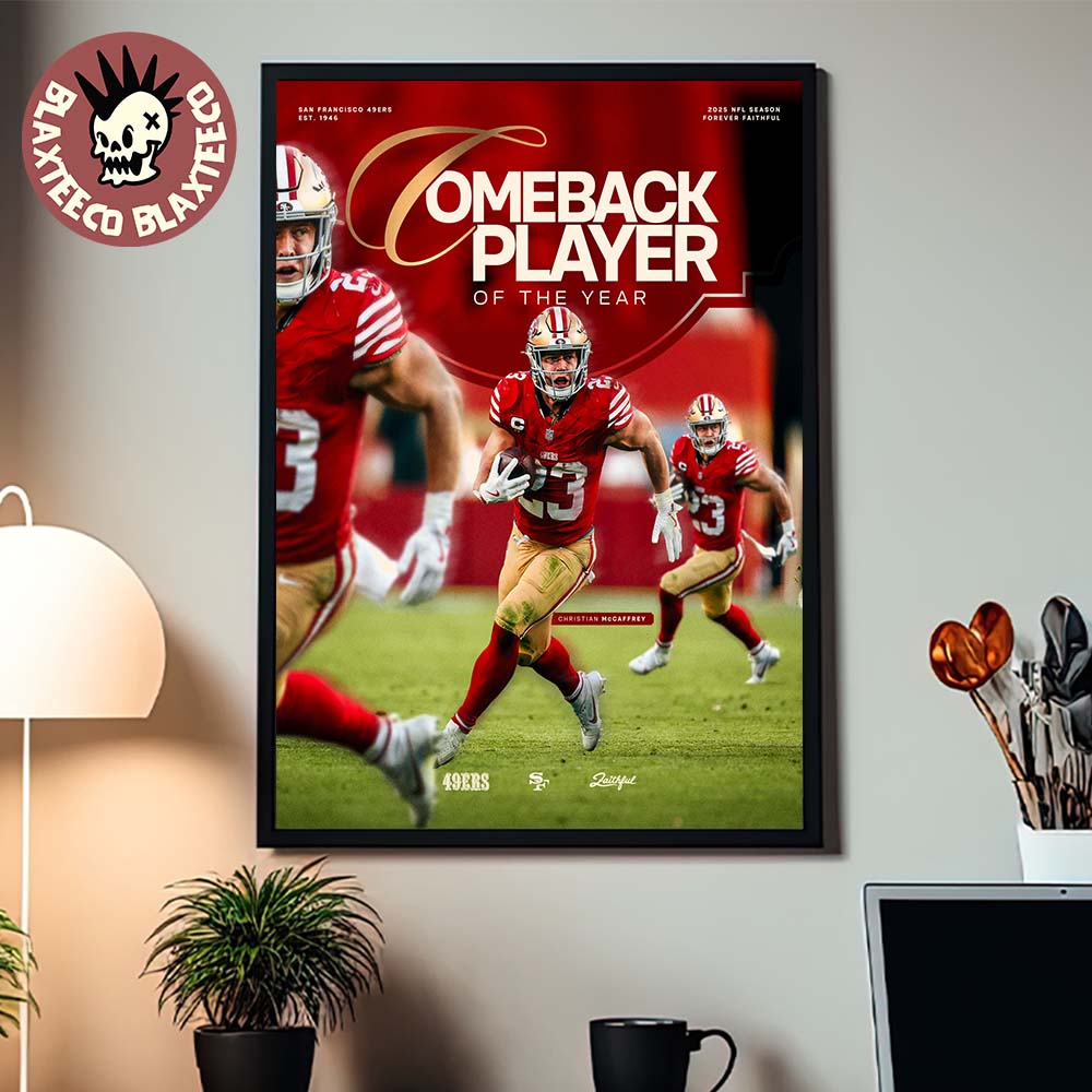 Christian McCaffrey From San Francisco 49ers Is 2025 NFL Comeback Player Of The Year Poster Canvas Christian McCaffrey From San Francisco 49ers Is 2025 NFL Comeback Player Of The Year Poster Canvas