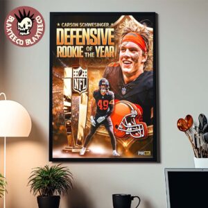 Congrats Carson Schwesinger From Cleveland Browns Is NFL 2025 Defensive Rookie Of The Year Home Decor Poster Canvas