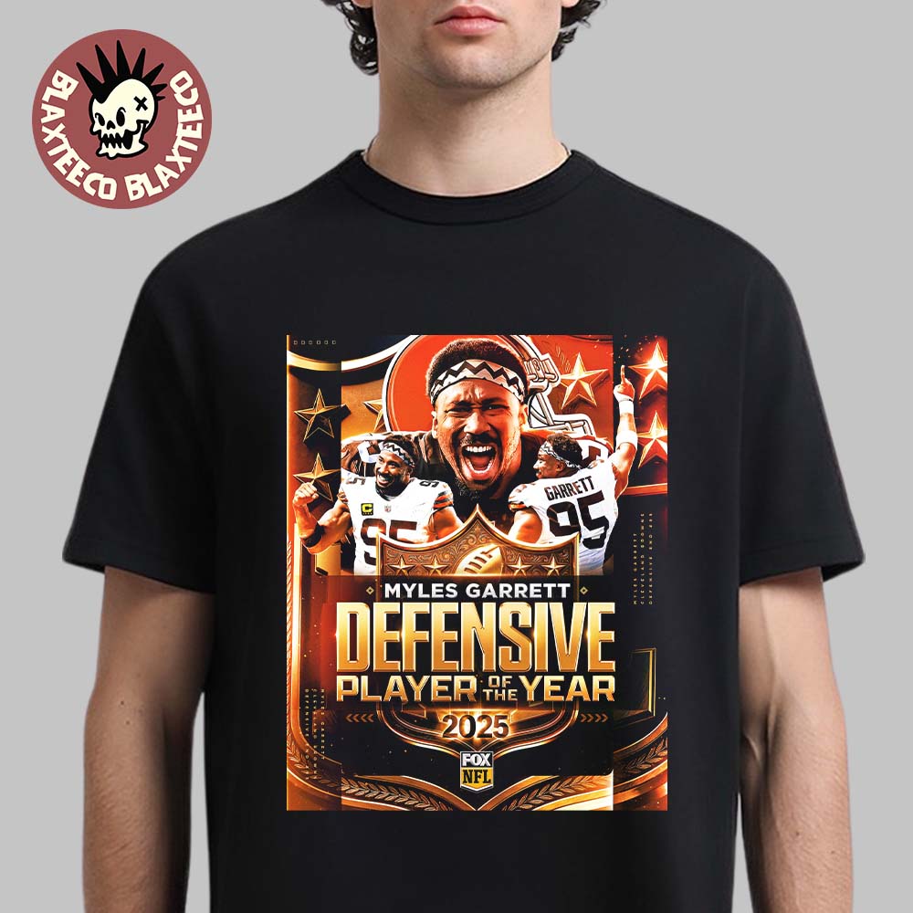 Congrats Myles Garrett From Cleveland Browns Is 2025 NFL Defensive Player Of The Year Premium T-Shirt Congrats Myles Garrett From Cleveland Browns Is 2025 NFL Defensive Player Of The Year Premium T-Shirt
