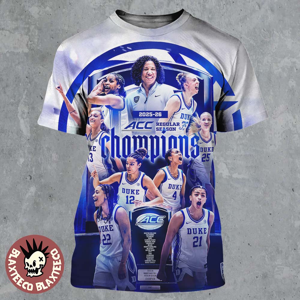Duke Blue Devils Women's Basketball 2025-2026 ACC Regular Season Champions The Sisterhood All Over Print Shirt Duke Blue Devils Women's Basketball 2025-2026 ACC Regular Season Champions The Sisterhood All Over Print Shirt