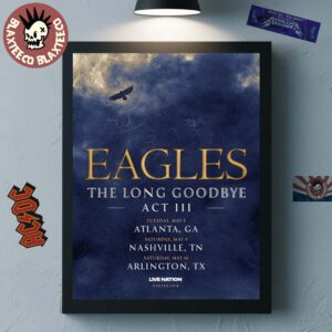 Eagles The Long Goodbye Act III 2026 North American Stadium Tour Home Decor Poster Canvas