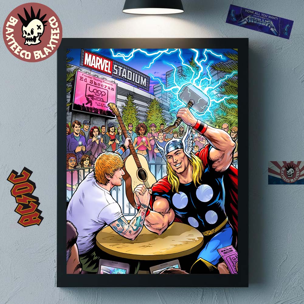 Ed Sheeran The Loop Tour 2026 Docklands Australia Venue Poster At Marvel Stadium On February 26 27 And 28 2026 Ed Arm wrestles Thor Marvel Comics Style Art Poster Canvas Ed Sheeran The Loop Tour 2026 Docklands Australia Venue Poster At Marvel Stadium On February 26 27 And 28 2026 Ed Arm wrestles Thor Marvel Comics Style Art Poster Canvas