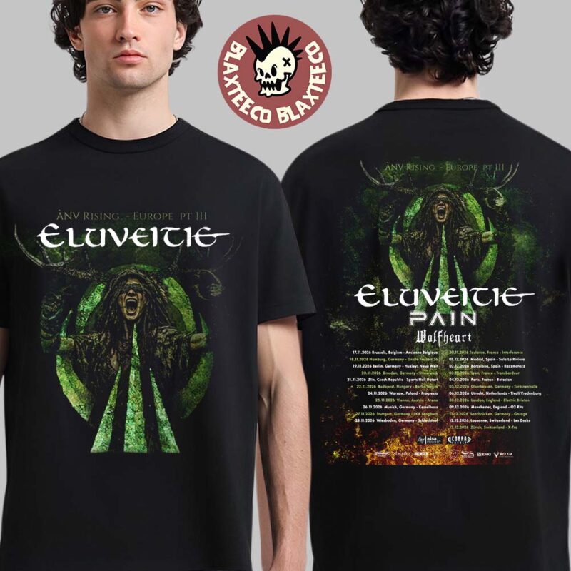 Eluveitie Anv Rising Europe Tour Pt 3 2026 Schedule Dates Two Sided T Shirt
