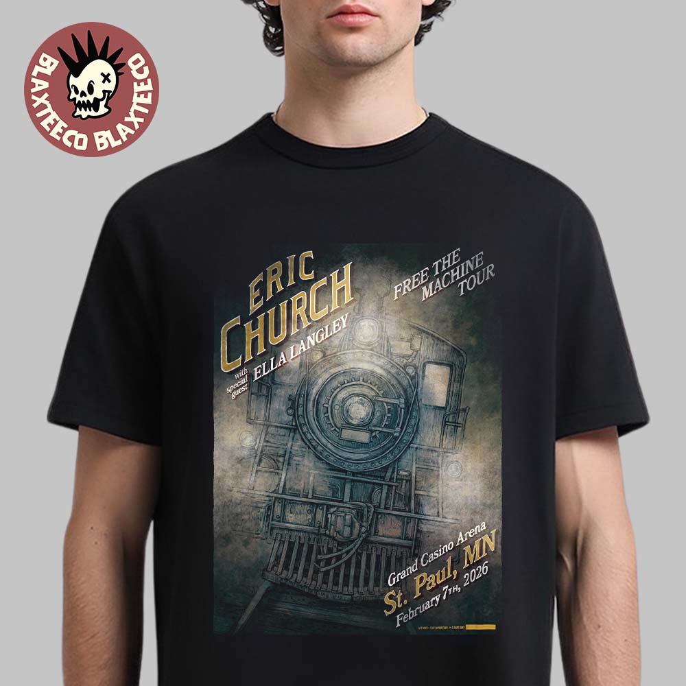 Eric Church St Paul Minnesota 2026 Venue Poster At Grand Casino Arena On February 7 2026 Free The Machine Tour T-Shirt Eric Church St Paul Minnesota 2026 Venue Poster At Grand Casino Arena On February 7 2026 Free The Machine Tour T-Shirt