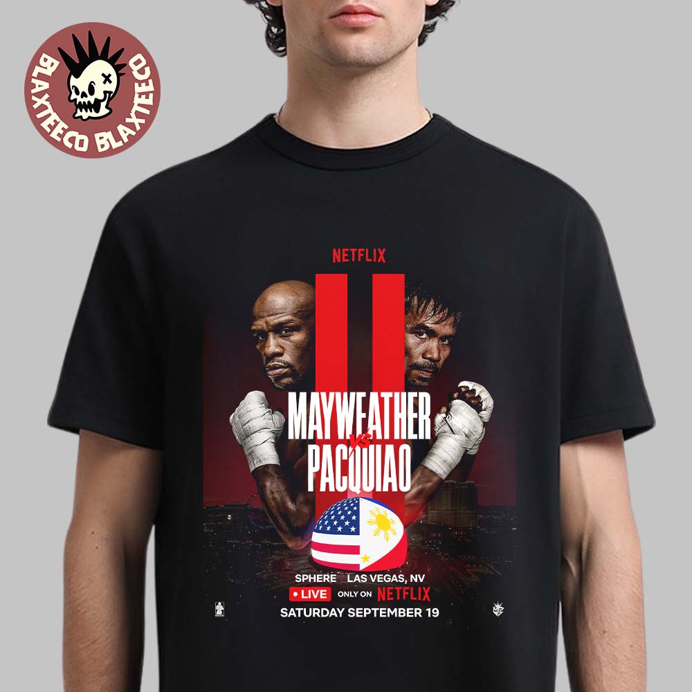 Floyd Mayweather Vs Manny Pacquiao Professional Boxing Match At Sphere Las Vegas On September 19 2026 T-Shirt Floyd Mayweather Vs Manny Pacquiao Professional Boxing Match At Sphere Las Vegas On September 19 2026 T-Shirt