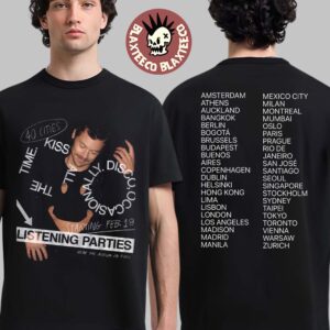 Harry Styles Kiss All The Time Disco Occasionally Album Listening Parties Starting Feb 18 2026 Two Sided T-Shirt