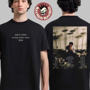 James Blake Trying Times Tour 2026 North America Schedule Dates Two Sided T-Shirt