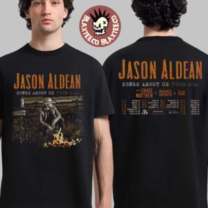 Jason Aldean Songs About Us Tour 2026 North America Schedule Dates Two Sided T-Shirt