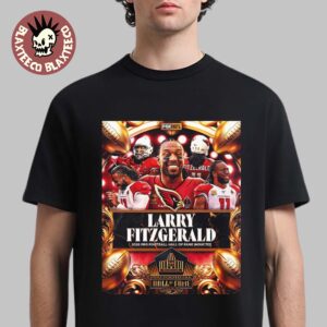 Larry Fitzgerald Arizona Cardinals NFL 2026 Pro Football Hall Of Fame Inductee Premium T-Shirt