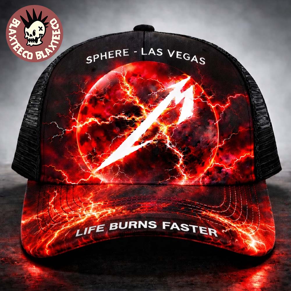 Metallica Life Burns Faster Live At Sphere Las Vegas 2026 On October Trucker Hat Cap Metallica Life Burns Faster Live At Sphere Las Vegas 2026 On October Trucker Hat Cap