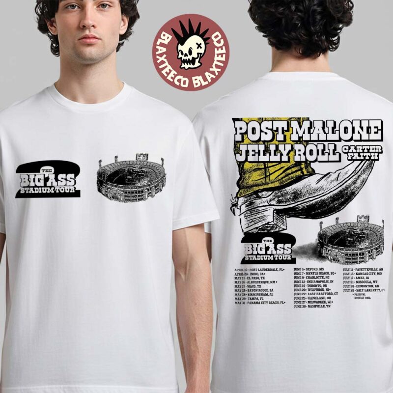 Post Malone With Jelly Roll And Carter Faith The Big Ass Stadium Tour Part 2 2026 North America City Dates Two Sided T Shirt