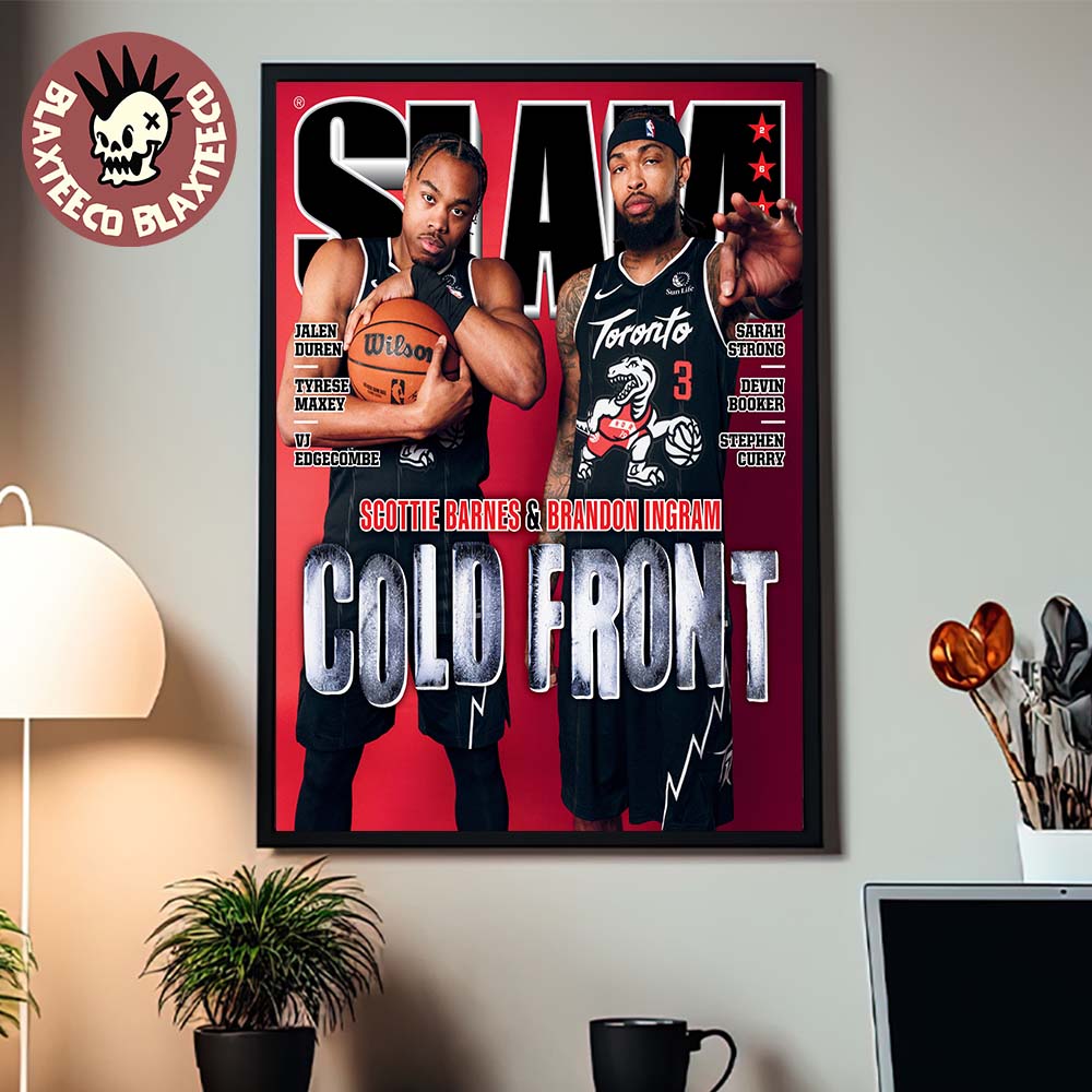 SLAM 260 Scottie Barnes And Brandon Ingram Cold Front Magazine Cover Home Decor Poster Canvas SLAM 260 Scottie Barnes And Brandon Ingram Cold Front Magazine Cover Home Decor Poster Canvas