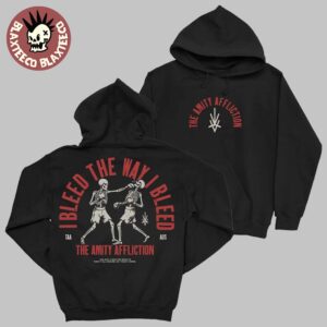 The Amity Affliction House Of Cards Album Merch I Bleed The Way I Bleed Hoodie