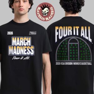 2026 NCAA Division I Women’s Basketball Championship March Madness Four It All Catch And Shoot T-Shirt