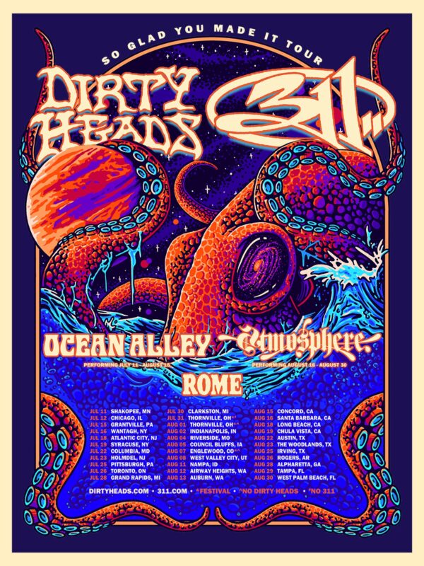 Dirty Heads With 311 Ocean Alley Atmosphere And ROME So Glad You Made It Tour North America 2026 Schedule Dates