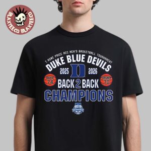 Duke Blue Devils Men’s Basketball 2026 ACC Tournament Champions Back to Back Score T-Shirt