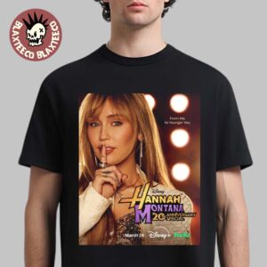 Hannah Montana 20th Anniversary Special Official Poster From Me To Younger You T-Shirt