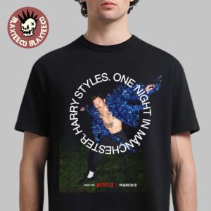Harry Styles One Night In Manchester Only On Netflix On March 8 2026 T-Shirt