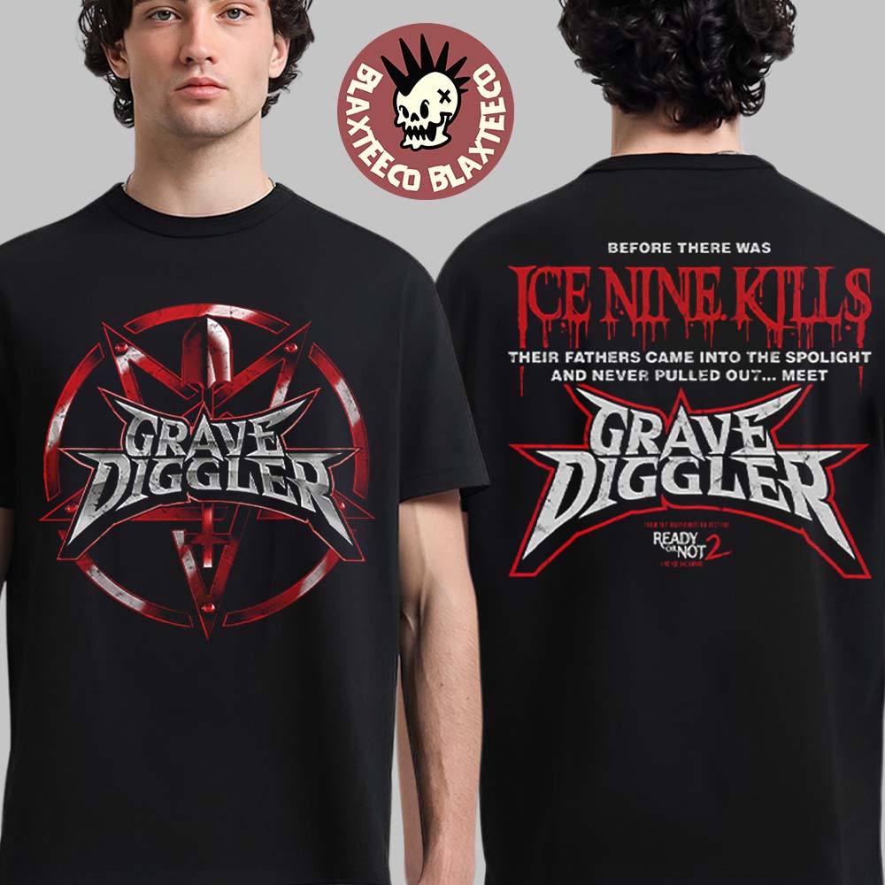 Ice Nine Kills Grave Diggler X Ready Or Not 2 Here I Come Merch Classic Shovel Logo Two Sided T-Shirt Ice Nine Kills Grave Diggler X Ready Or Not 2 Here I Come Merch Classic Shovel Logo Two Sided T-Shirt