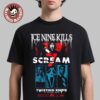 Ice Nine Kills Night Mare On The Knife Part 2 Scream 7 Merch Ghost Face Murder Marquee T-Shirt