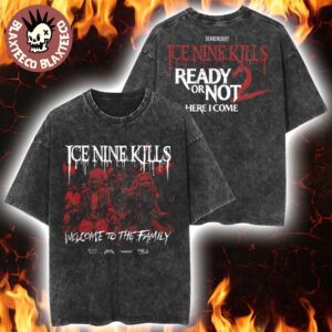 Ice Nine Kills X Ready Or Not 2 Here I Come Merch Welcome To The Family Vintage Washed Tee