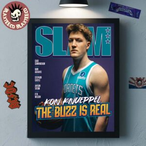 Kon Knueppel Charlotte Hornets SLAM 261 Cover The Buzz Is Real Poster Canvas