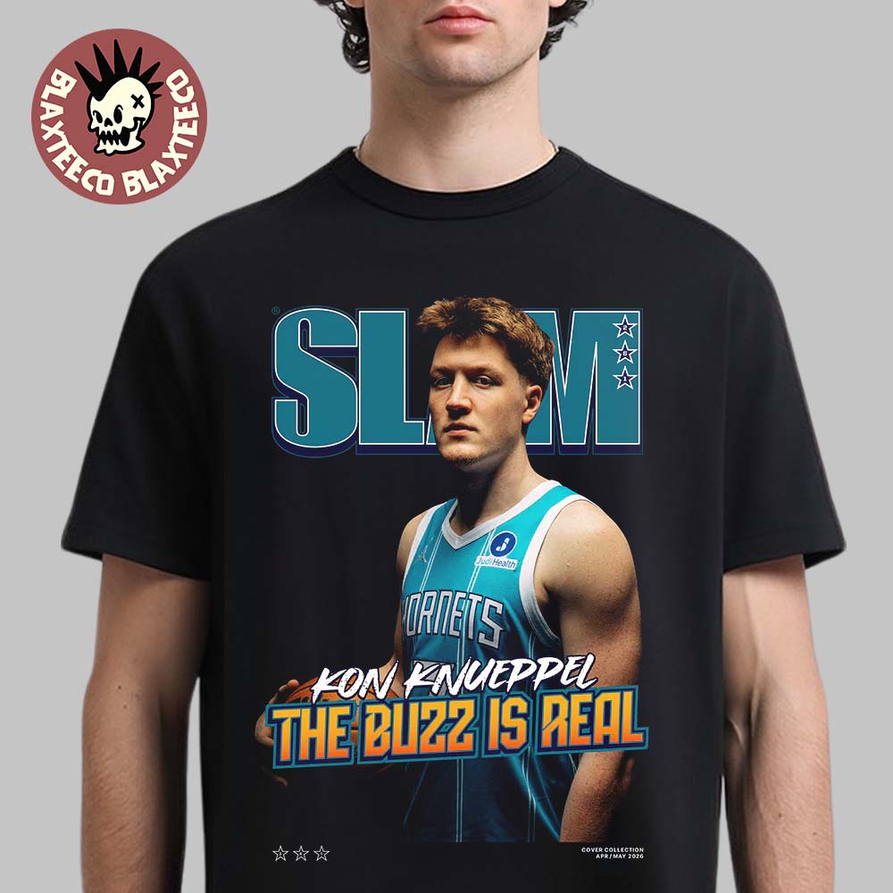 Kon Knueppel Charlotte Hornets SLAM 261 Cover The Buzz Is Real T-Shirt Kon Knueppel Charlotte Hornets SLAM 261 Cover The Buzz Is Real T-Shirt