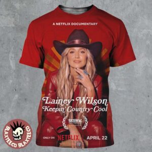 Lainey Wilson Keepin’ Country Cool Netflix Documentary On April 22 2026 All Over Print Shirt