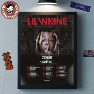 Lil Wayne 20 Years Of Carter Classics North America Tour Schedule Dates Home Decor Poster Canvas